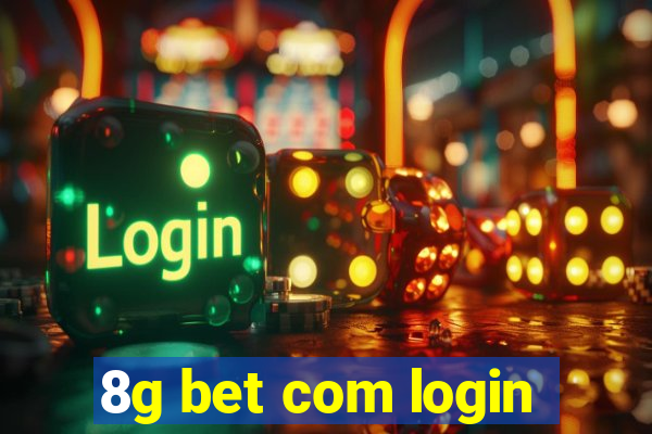 8g bet com login